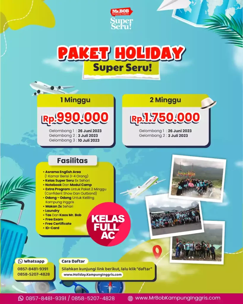 PAKET HOLIDAY MR BOB 2023 Kampung Inggris Pare Kediri