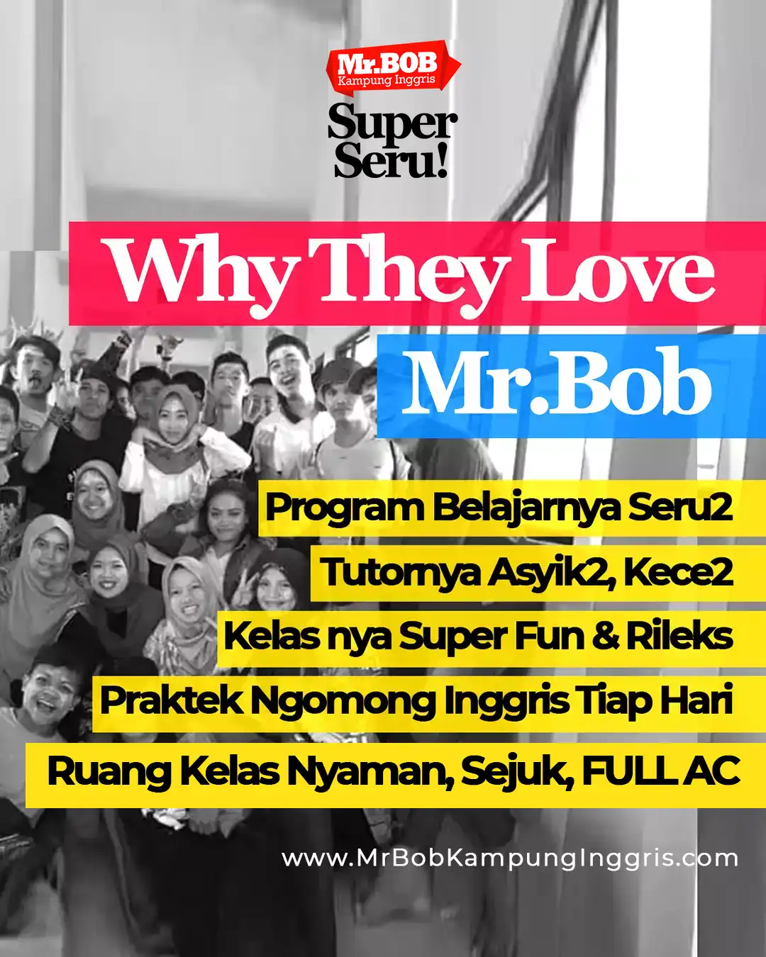 4 Alasan Kenapa Mereka Suka Banget Belajar di Mr.BOB Kampung Inggris