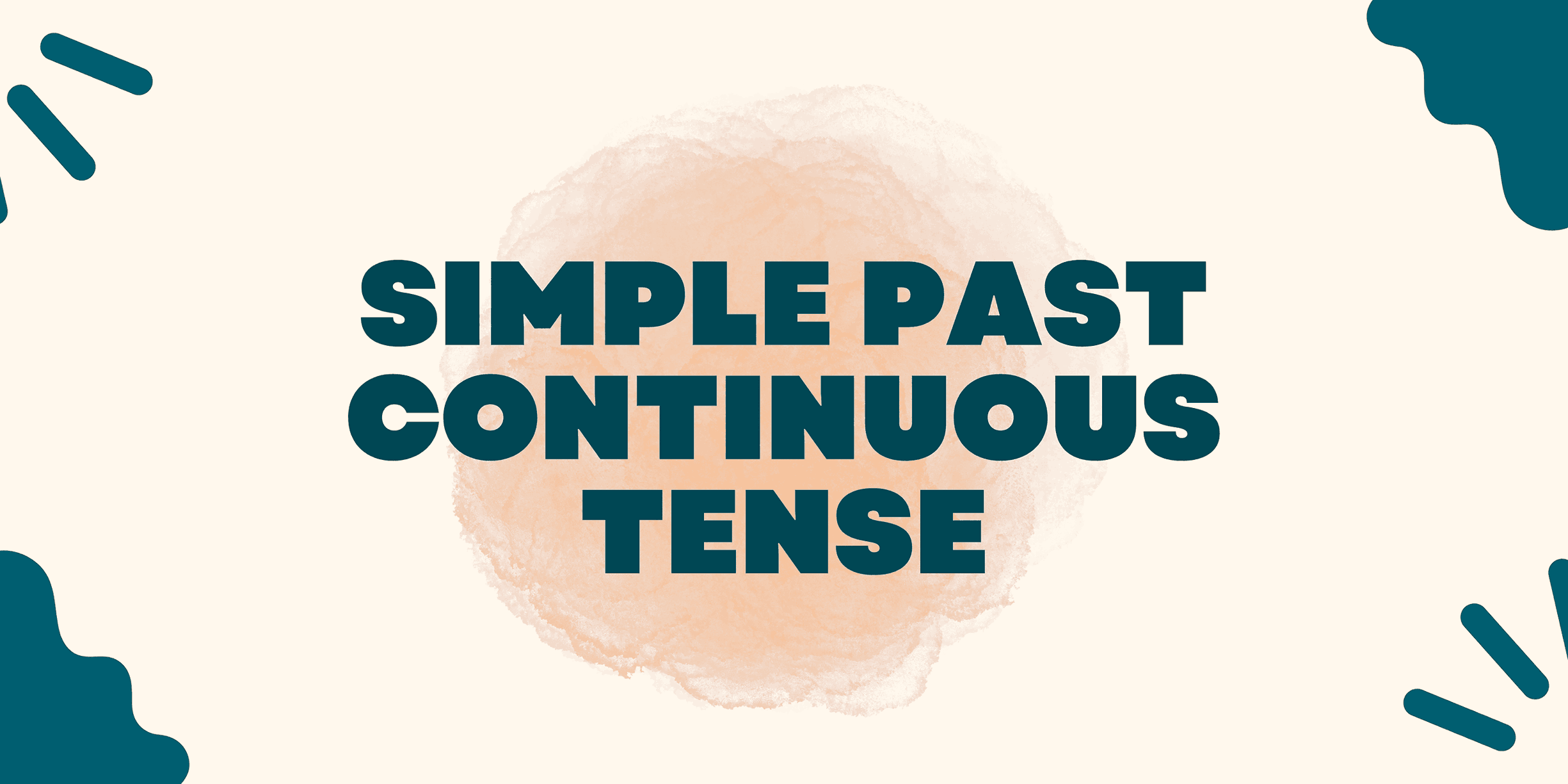 Simple Past Continuous Tense : Penjelasan dan Contoh - Mr.Bob Kampung Inggris