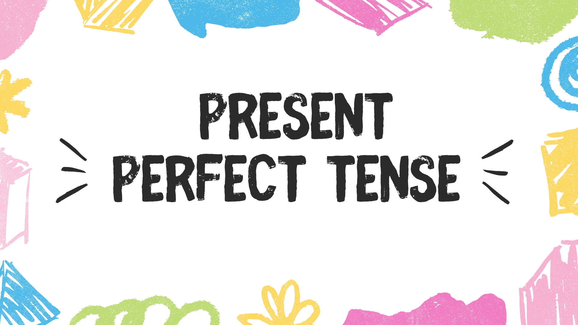 Materi Present Perfect Tense