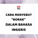 25 Kalimat Hati-Hati dan Penghiburan dalam Bahasa Inggris - Mr.BOB Kampung Inggris Cara Menyebut “Norak” dalam Bahasa Inggris