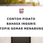 Contoh Pidato Bahasa Inggris: Topik Gemar Menabung