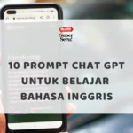 Makna dari Idiom "A Dime a Dozen" dalam Bahasa Inggris - Mr.BOB Kampung Inggris 10 Prompt Chat GPT untuk Belajar Bahasa Inggris