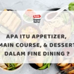 Makna dari Idiom "A Dime a Dozen" dalam Bahasa Inggris - Mr.BOB Kampung Inggris Apa Itu Appetizer, Main Course, & Dessert dalam Fine Dining ?