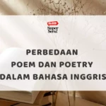 Makna dari Idiom "A Dime a Dozen" dalam Bahasa Inggris - Mr.BOB Kampung Inggris Perbedaan Poem dan Poetry dalam Bahasa Inggris